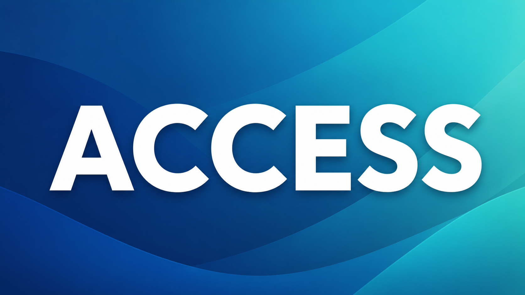 The word ACCESS in large white letters on a blue and teal abstract background